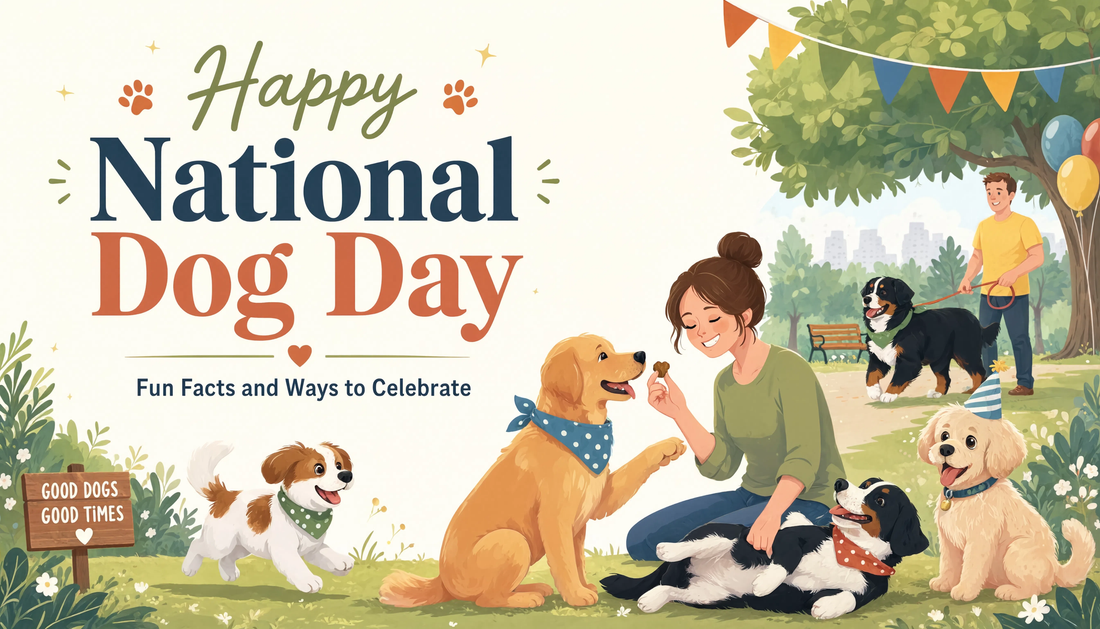 Happy National Dog Day: Fun Facts and Ways to Celebrate